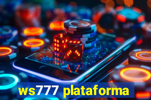 ws777 plataforma